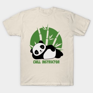 Chill Instructor T-Shirt